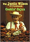 Title: The Justin Wilson #2 Cookbook: Cookin' Cajun, Author: Justin Wilson