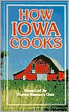 Title: How Iowa Cooks / Edition 9, Author: Tipton Woman's Club