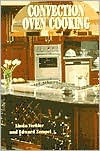 Title: Convection Oven Cooking, Author: Linda Verkler