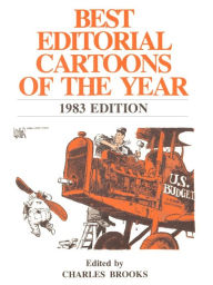 Title: Best Editorial Cartoons 1983: 1983 Edition, Author: Charles Brooks