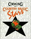 Title: Cooking with Country Music Stars, Author: Country Music Foundation