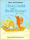 Title: Clovis Crawfish and Etienne Escargot, Author: Mary Alice Fontenot