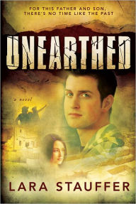 Title: Unearthed, Author: Lara Stauffer