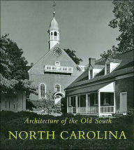 Title: North Carolina (Architecture of the Old South Series), Author: Mills Lane