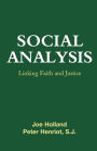 Social Analysis: Linking Faith and Justice / Edition 1