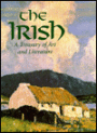 The Irish: A Treasury of Art and Literature