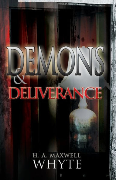 Demons & Deliverance
