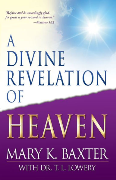 A Divine Revelation of Heaven