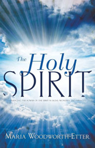 Title: The Holy Spirit, Author: Maria Woodworth