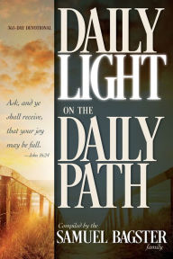 Title: Daily Light on the Daily Path, Author: Samuel Bagster