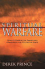 Spiritual Warfare: Headquarters: the Heavenlies; the Battlefield: Our Minds!