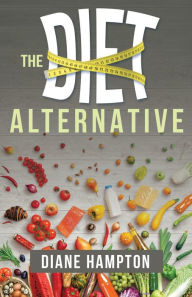 Title: Diet Alternative, Author: Diane Hampton