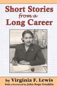 Title: Short Stories from a Long Career, Author: Virginia Lewis