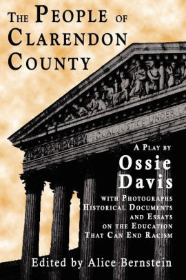 People Of Clarendon County By Ossie Davis Paperback Barnes Noble