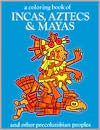 Incas, Aztecs, and Mayas by Bellerophon Books, Paperback | Barnes & Noble®