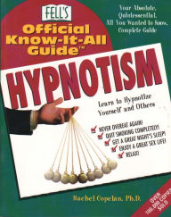 Title: Hypnotism: Your Absoleute, Quintessntial, All You Wanted to Know, Complete Guide, Author: Rachel Copelan Ph.D.