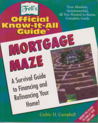 Title: Mortgage Maze, Author: Cedric Campbell