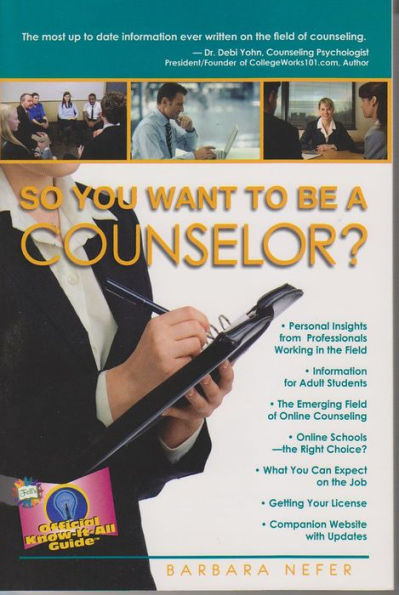 So You Want To Be A Counselor?