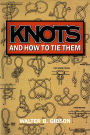 Knots and How To Tie Them