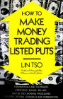 How to Make Money Trading Listed Puts