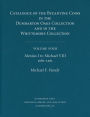 Catalogue of the Byzantine Coins in the Dumbarton Oaks Collection and in the Whittemore Collection, 4: Alexius I to Michael VIII, 1081-1261