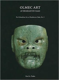 Title: Olmec Art at Dumbarton Oaks, Author: Karl A. Taube