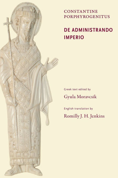 De Administrando Imperio / Edition 2