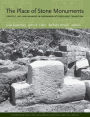 The Place of Stone Monuments: Context, Use, and Meaning in Mesoamerica's Preclassic Transition