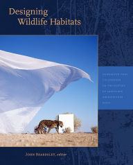 Title: Designing Wildlife Habitats, Author: John Beardsley