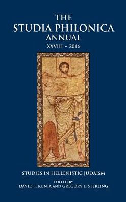 The Studia Philonica Annual XXVIII, 2016: Studies in Hellenistic Judaism