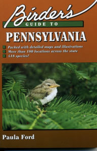 Title: Birder's Guide to Pennsylvania, Author: Paula Ford
