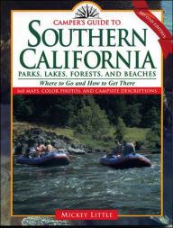 Title: Camper's Guide to Southern California: Parks, Lakes, Forest, and Beaches, Author: Mickey Little