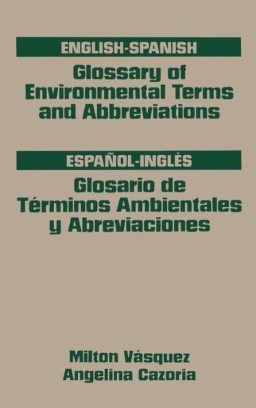 Glossary of Environmental Terms and Abbreviations, English-Spanish