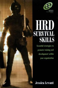 Title: HRD Survival Skills / Edition 1, Author: Jessica Levant