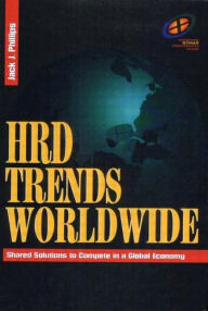 Title: HRD Trends Worldwide / Edition 1, Author: Jack J. Phillips