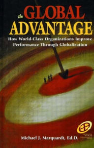 Title: The Global Advantage / Edition 1, Author: Michael J. Marquardt