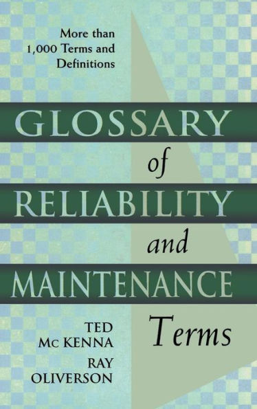 Glossary of Reliability and Maintenance Terms