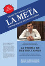 La Meta: Un Proceso De Mejora Continua