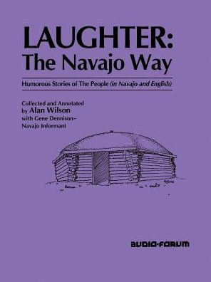 Laughter The Navajo Way