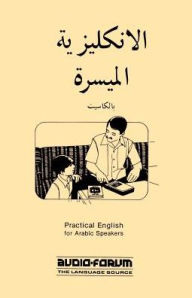 Title: Practical English for Arabic Speakers, Author: Audio-Forum