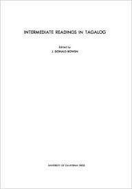 Title: Intermediate Readings in Tagalog, Author: J. Donald Bowen