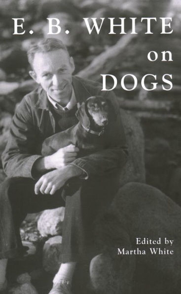 E. B. White on Dogs