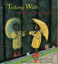 Title: Talking Walls: Discover Your World, Author: Margy Burns Knight