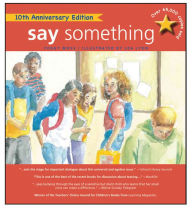 Title: Say Something: 10th Anniversary Edition, Author: Peggy Moss