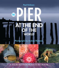 Title: The Pier at the End of the World, Author: Paul Erickson