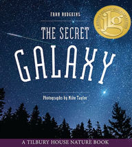 Title: The Secret Galaxy, Author: Fran Hodgkins