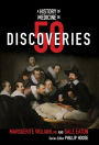 A History of Medicine in 50 Discoveries (History in 50 Series)