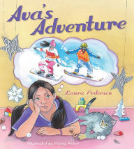 Title: Ava's Adventure, Author: Laura Pedersen