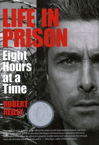 Life Prison: Eight Hours at a Time