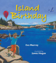 Title: Island Birthday, Author: Eva Murray